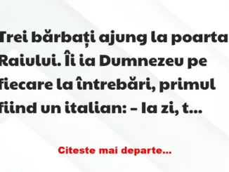 Banc: – Ia zi, tu cum ai murit?