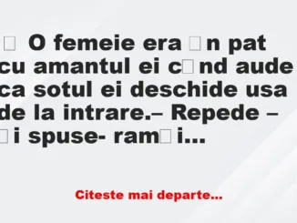 Banc: O femeie era īn pat cu amantul –