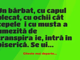 Banc: Părinte… am păcătuit greu…  –