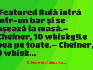 Banc: Ce a observat Bulă când merge să bea