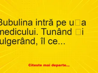 Banc: Bubulina intră pe ușa medicului Banc: Bubulina intră pe ușa medicului