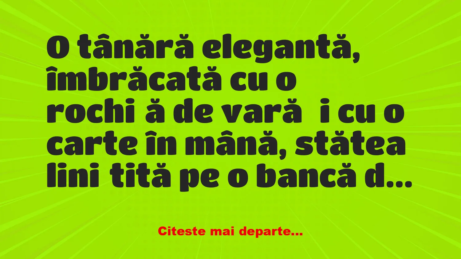 Banc: Domnișoară… vreți să vă culcați cu mine? –