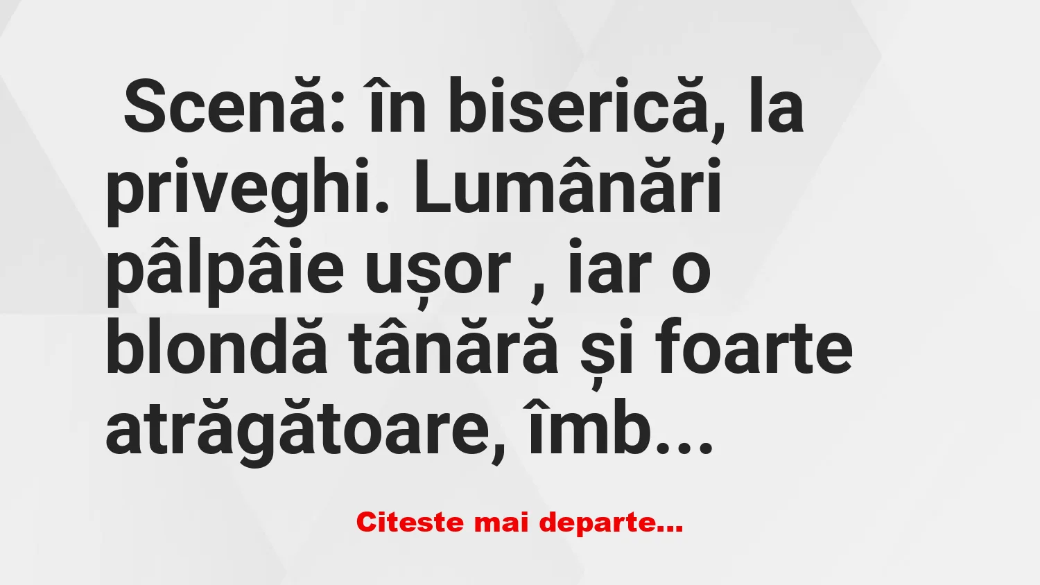 Banc: Euuuu… și numai euuu! – Banc: Euuuu… și numai euuu! –