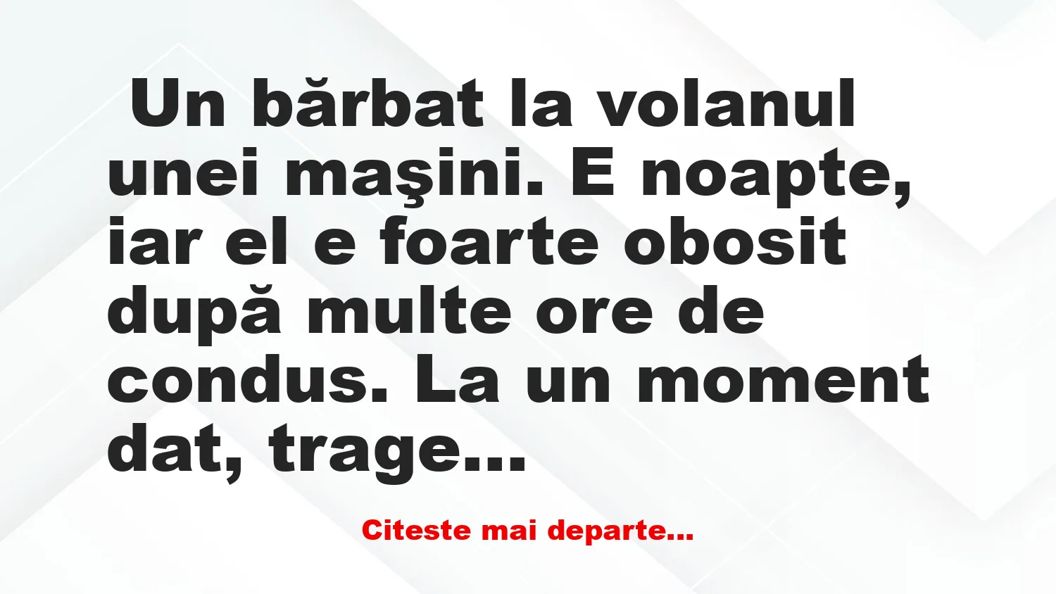 Banc: Un șoferul doarme în mașină Banc: Un șoferul doarme în mașină