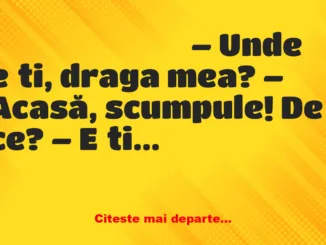 Banc: Soțul gelos își sună zilnic nevasta