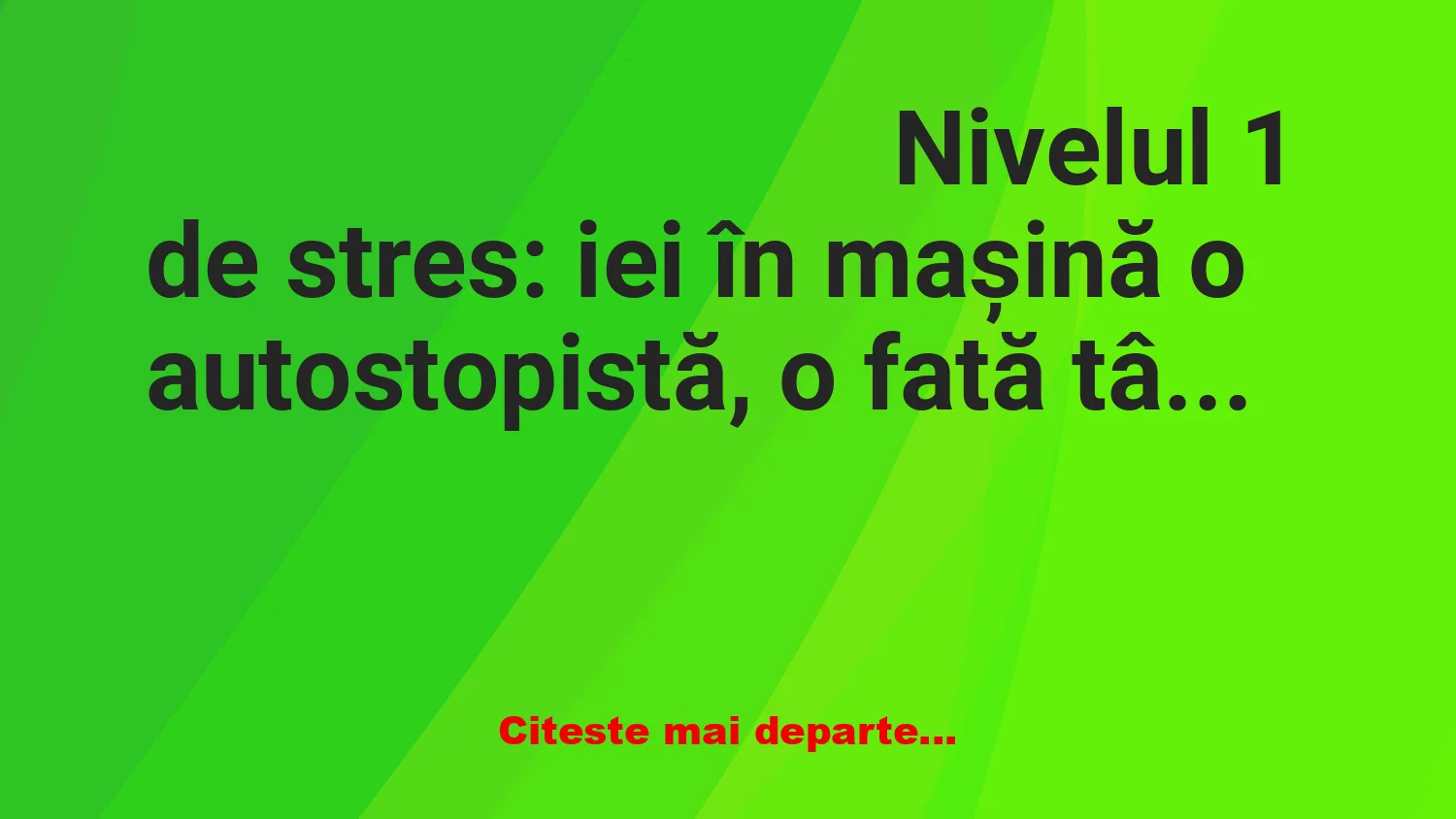 Banc: Un bărbat ajută o autostopistă