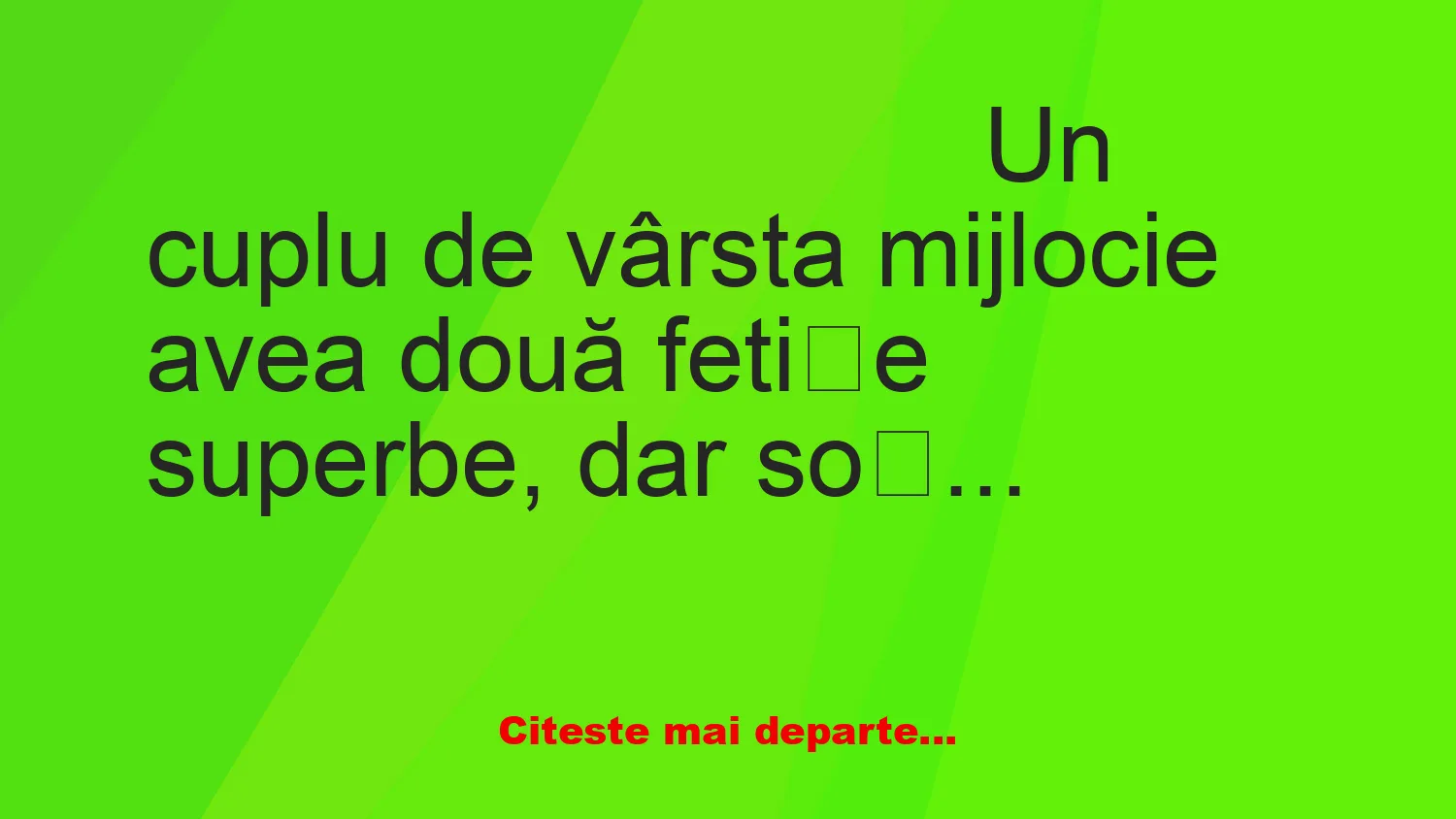 Banc: Soțul își dorește neapărat un fiu