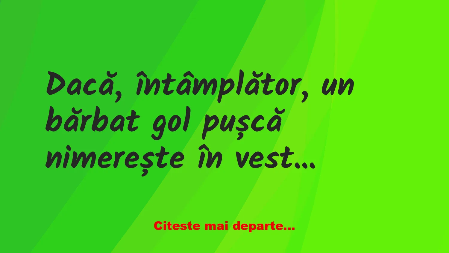Banc: O femeie goală pușcă intră în vestiarul bărbaților