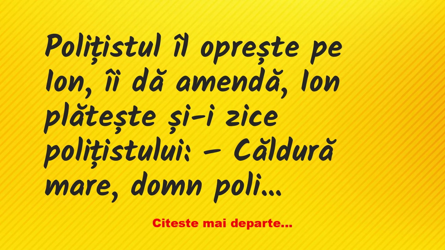 Banc: Ion, poliţistul şi amenda