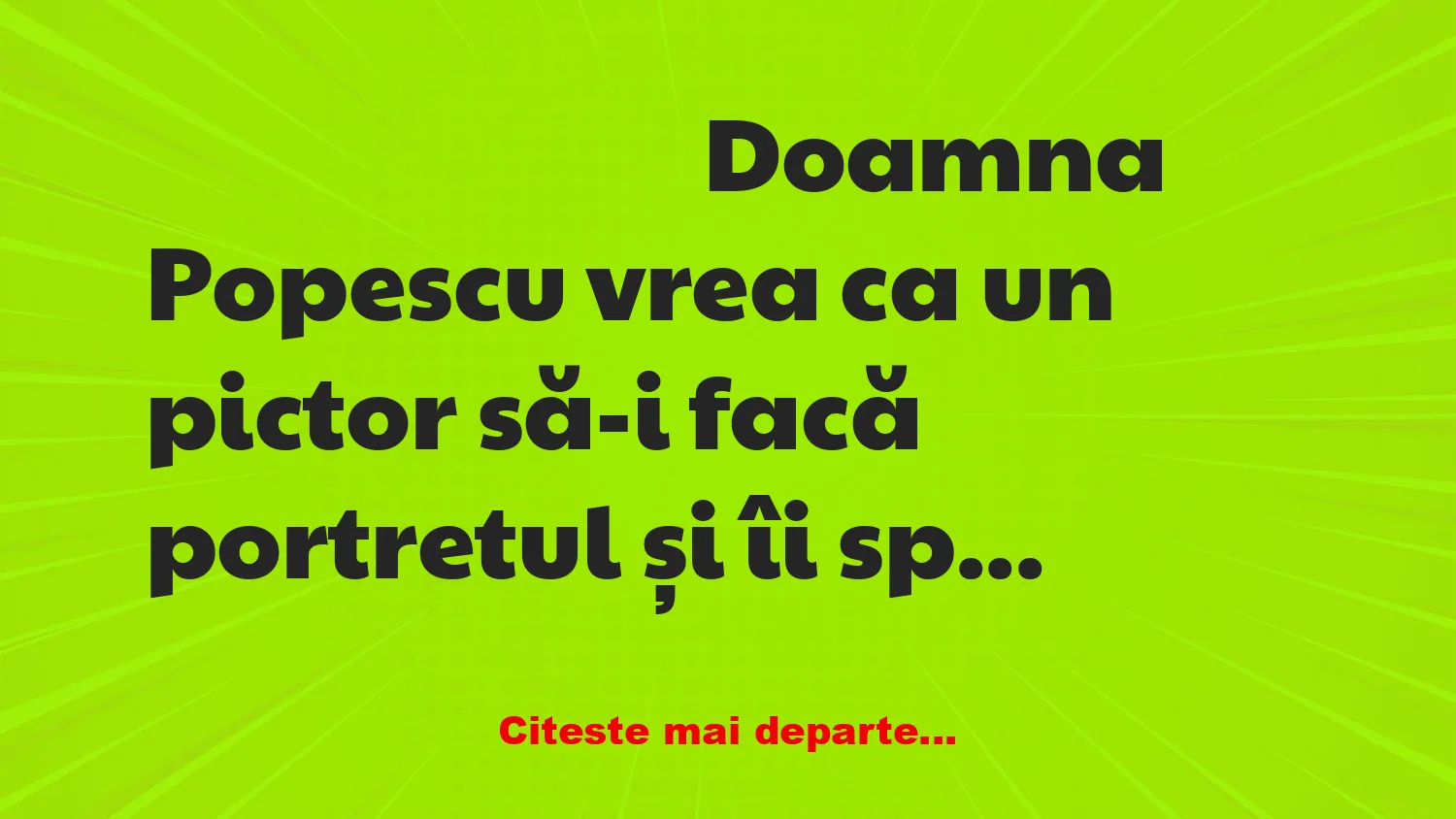 Banc: Doamna Popescu vrea un tablou