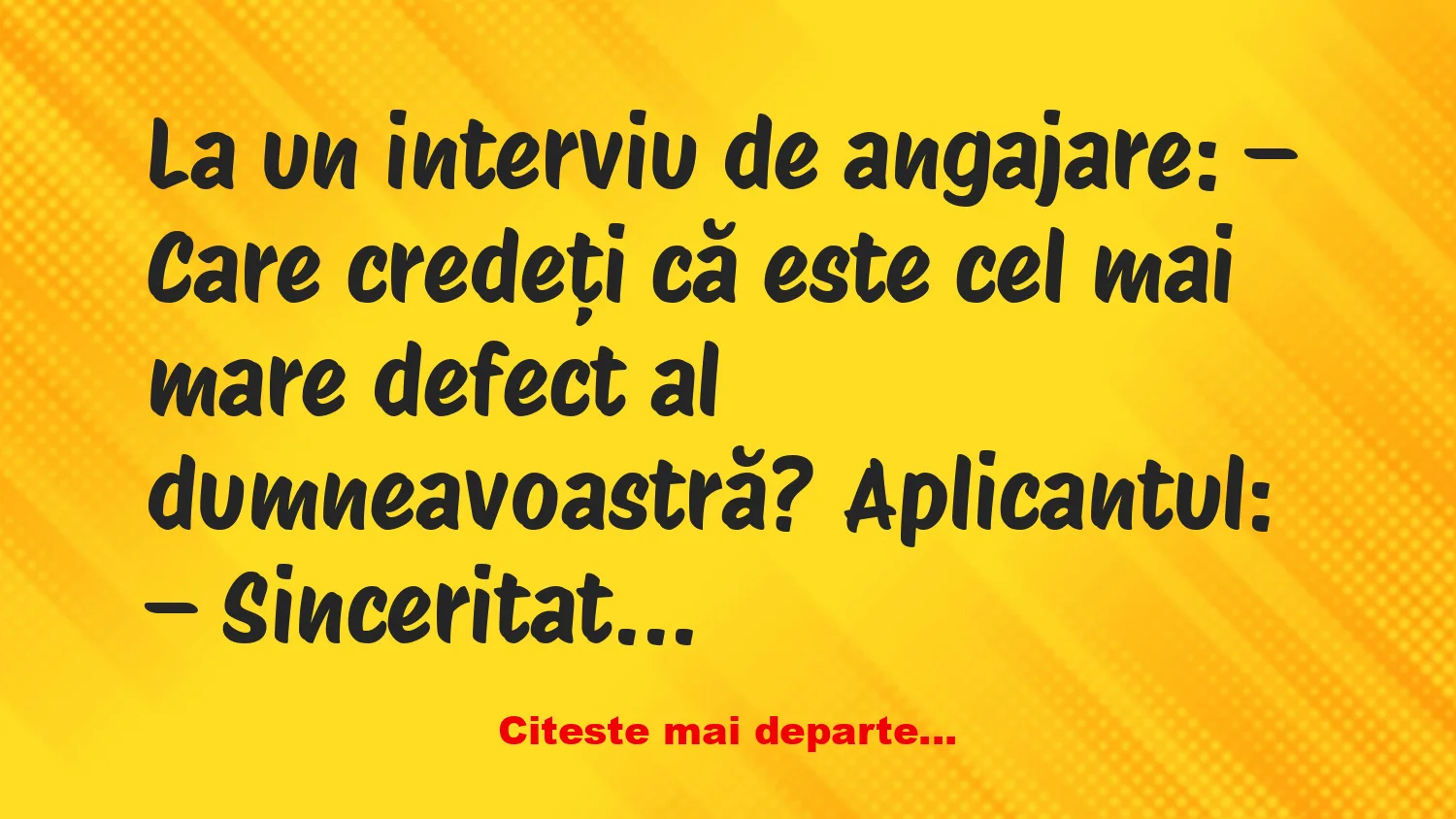 Banc: – Nu cred că sinceritatea este un defect
