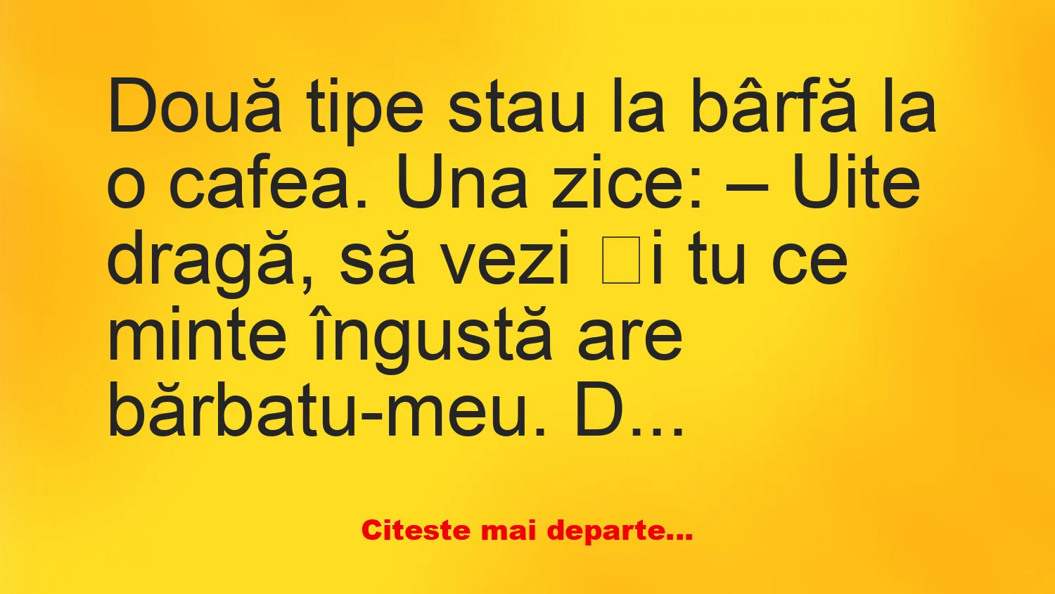 Banc: O tipă se plânge de bărbat