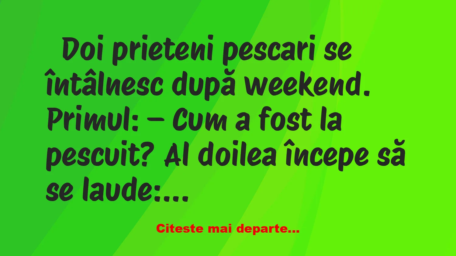 Banc: Pescarul lăudăros