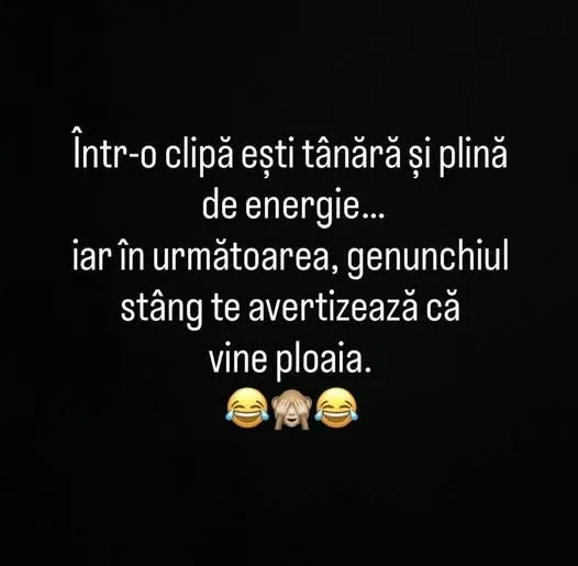 Într-o clipă ești tânără și plină de energie...