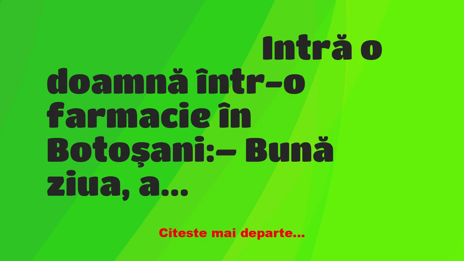 Banc: – Aş dori o cutie cu aspirină!
