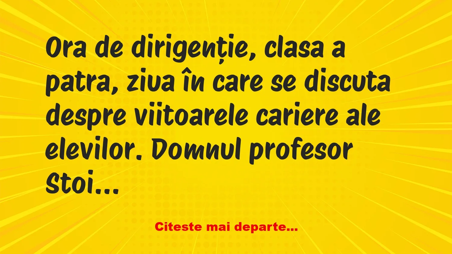 Banc: Ce vrei să te faci când vei fi mare? –