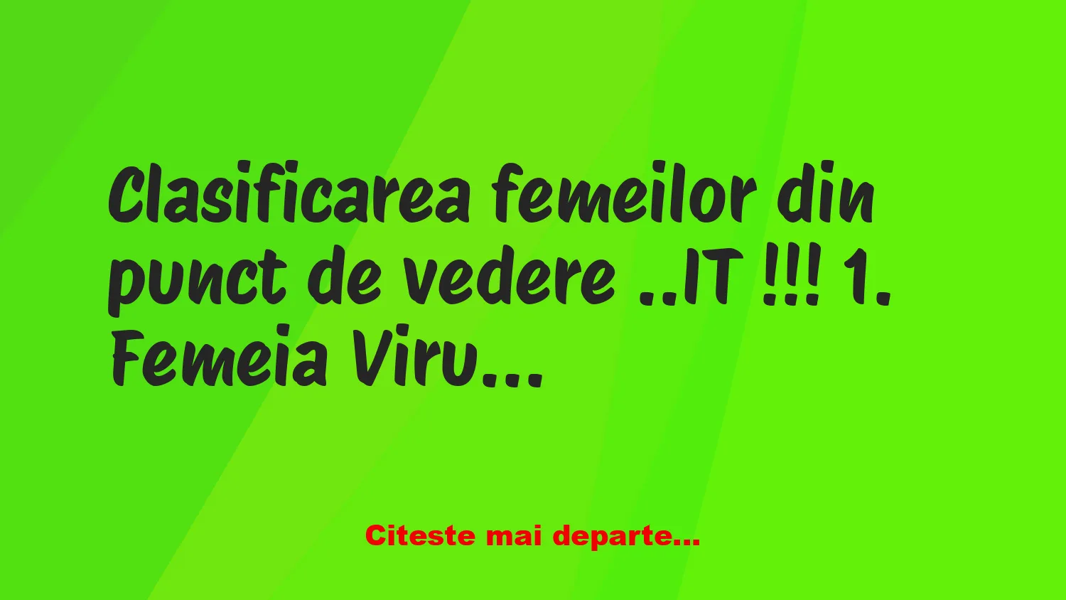 Banc: . Femeia Virus : Când te aștepți cel mai puțin, se instalează la tine…