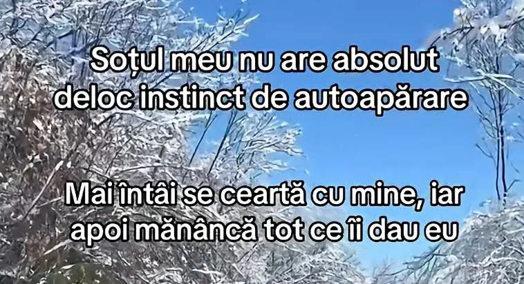 Soțul meu nu are absolut deloc instinct de autoapărare...