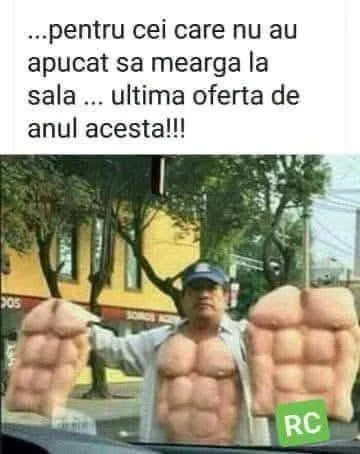 Pentru cei care nu au apucat sa mearga la sala...