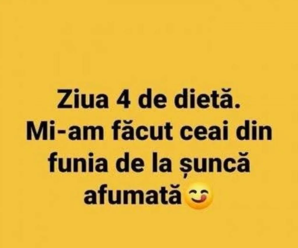 Ziua 4 de dietă...