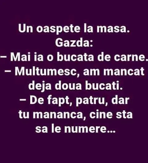 Un oaspete la masa...