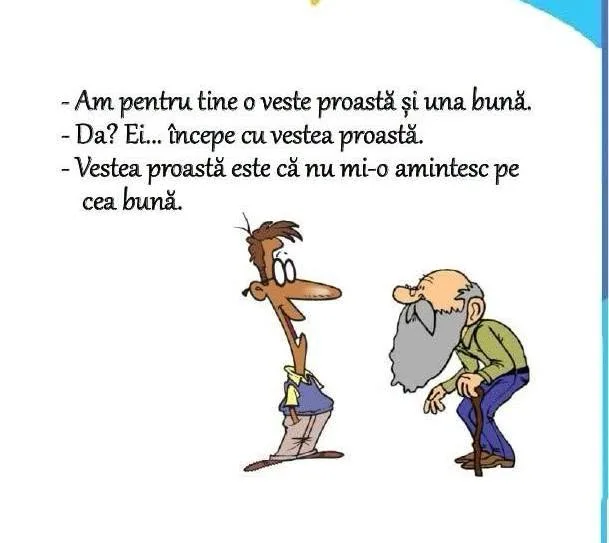 Am pentru tine o veste proastă și una bună...