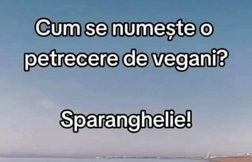 Cum se numește o petrecere de vegani?