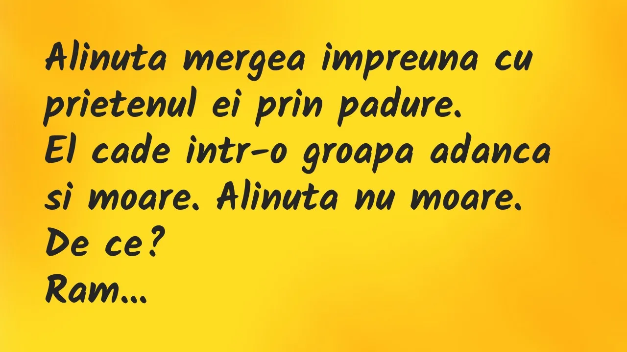 Banc: Alinuta mergea impreuna cu prietenul ei prin padure…