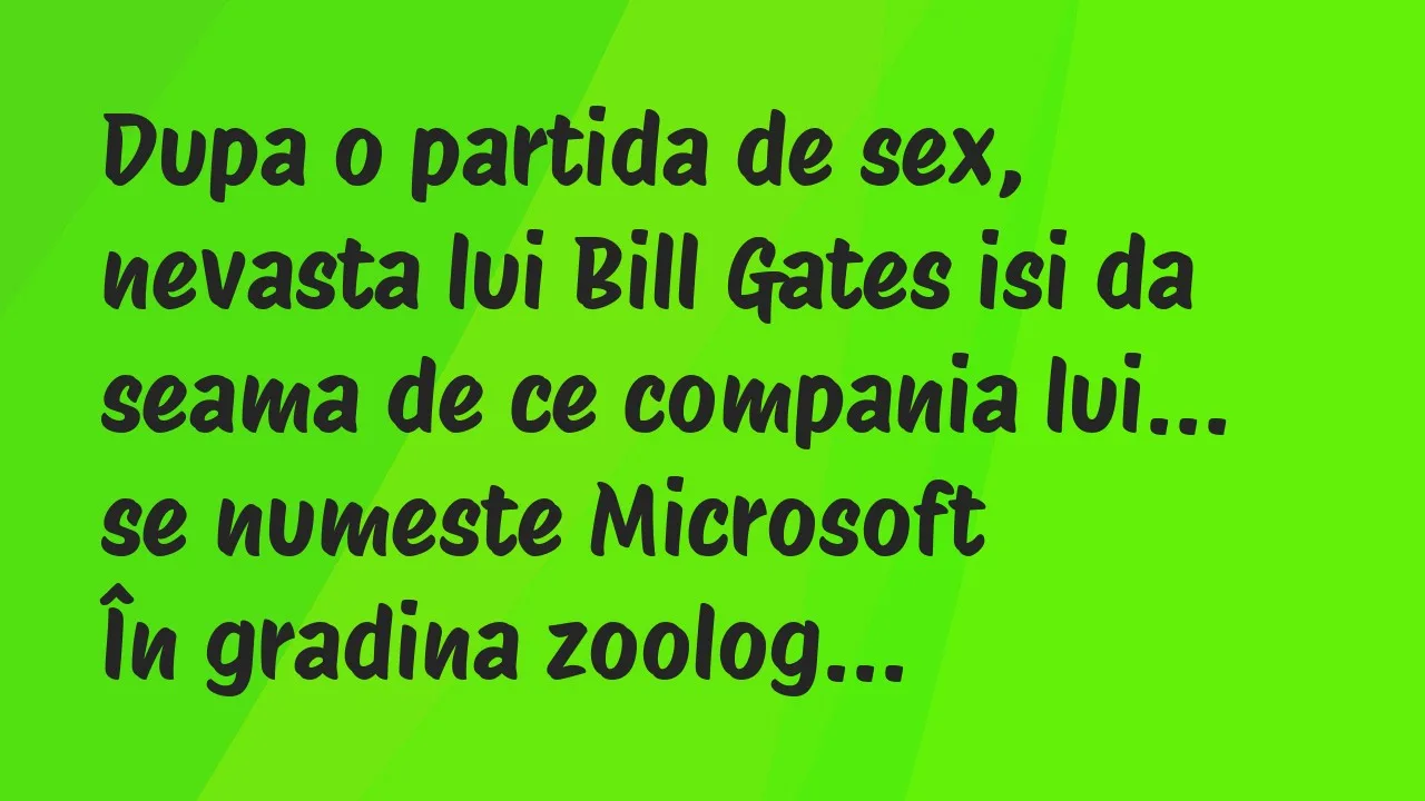 Banc: Dupa o partida de sex, nevasta lui Bill Gates isi da seama de ce…