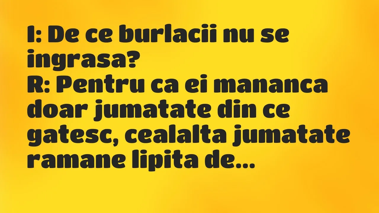 Banc: I: De ce burlacii nu se ingrasa?