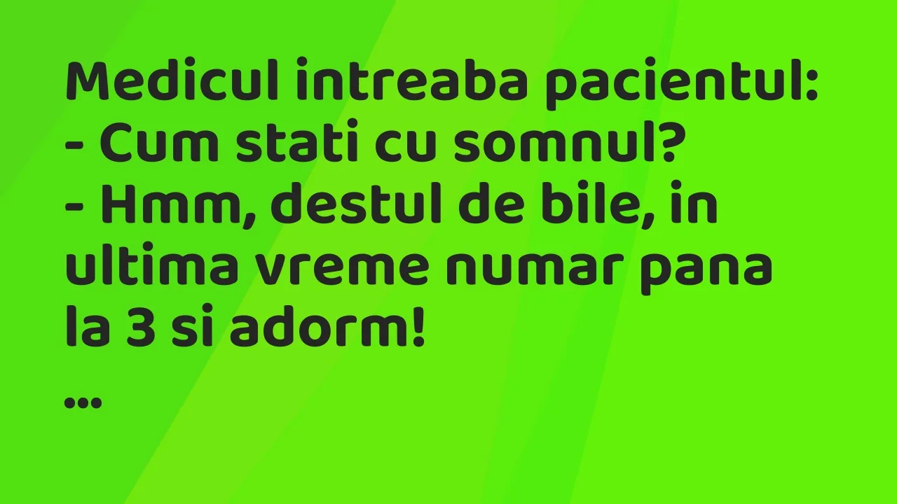 Banc: Medicul intreaba pacientul…