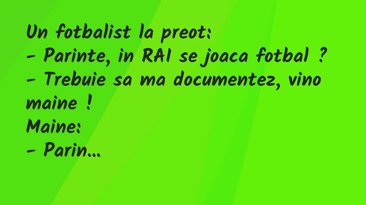 Banc: Un fotbalist la preot…