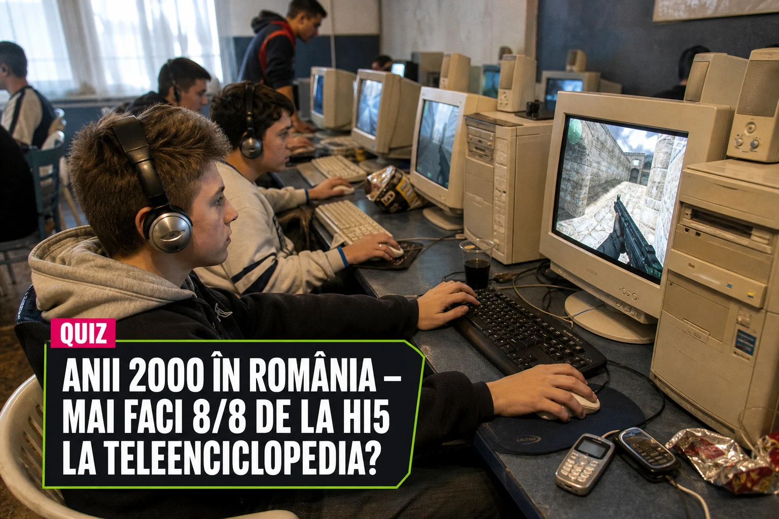 Quiz: anii 2000 în România – mai faci 8/8 de la Hi5 la Teleenciclopedia?