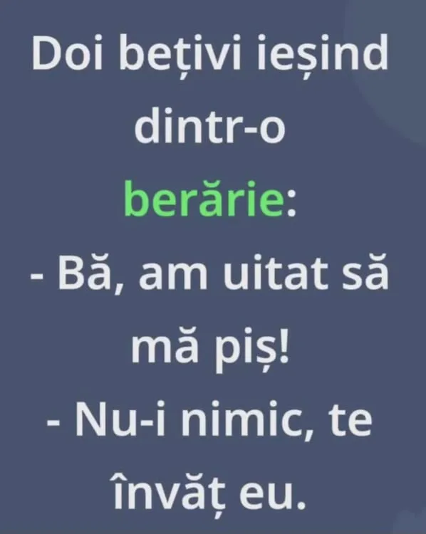 Doi bețivi ieșind dintr-o berărie...