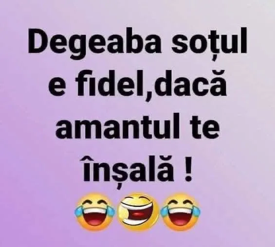 Degeaba sotul e fidel, dacă amantul te înșală!