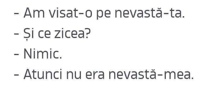 Am visat-o pe nevastă-ta...