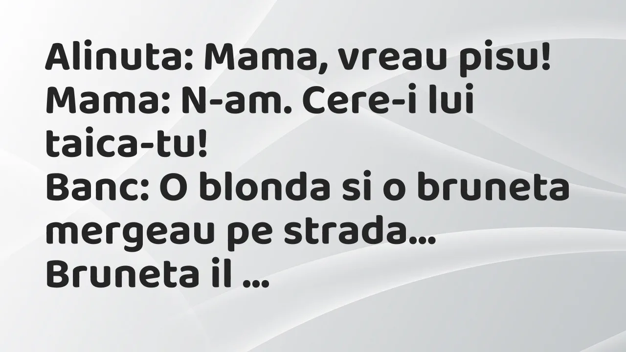 Banc: Alinuta: Mama, vreau pisu…