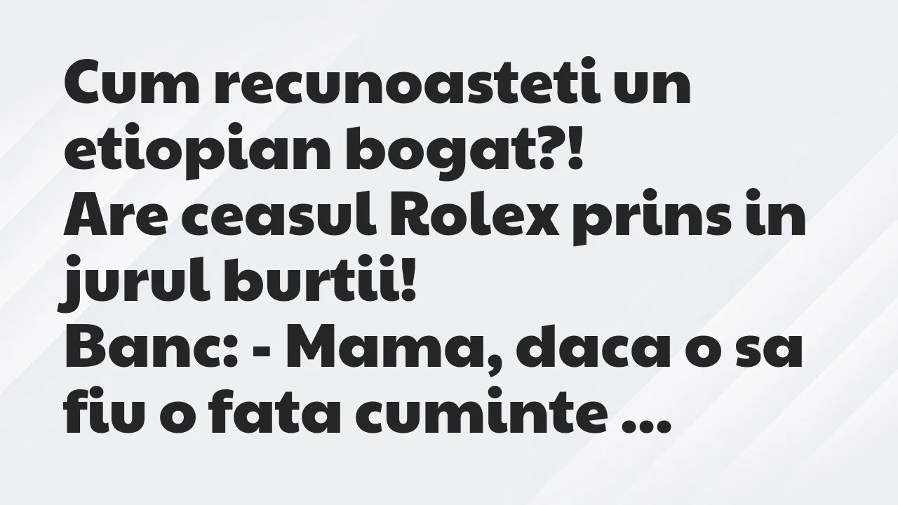 Banc: Cum recunoasteti un etiopian bogat…
