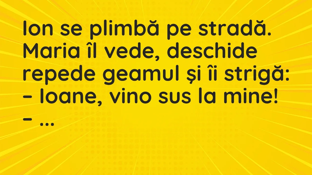 Banc: Ion se plimbă pe stradă…