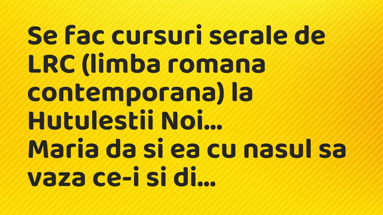 Banc: Se fac cursuri serale de LRC (limba romana contemporana) la Hutulestii…