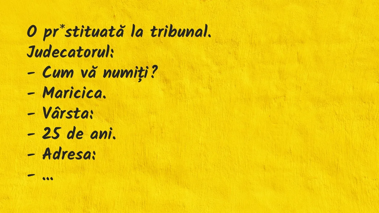 Bancuri: O pr*stituată la tribunal…