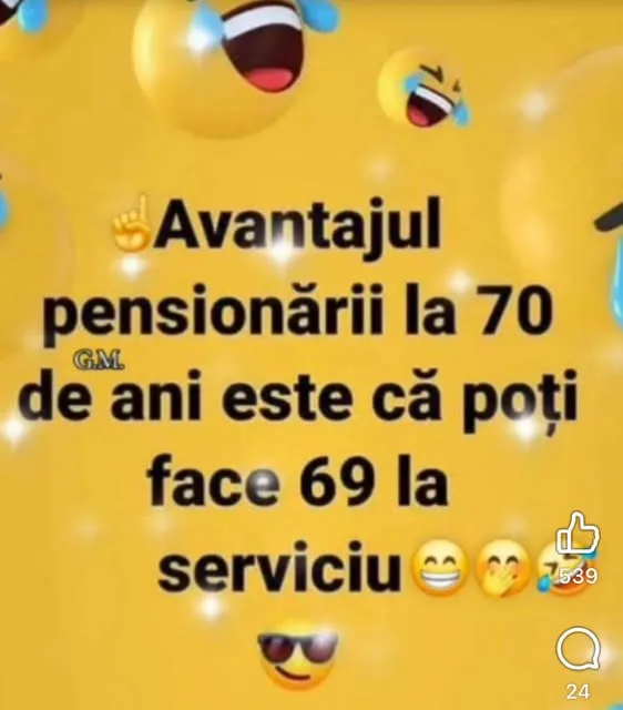 Avantajul pensionării la 70 de ani este că poți face 69 la serviciu