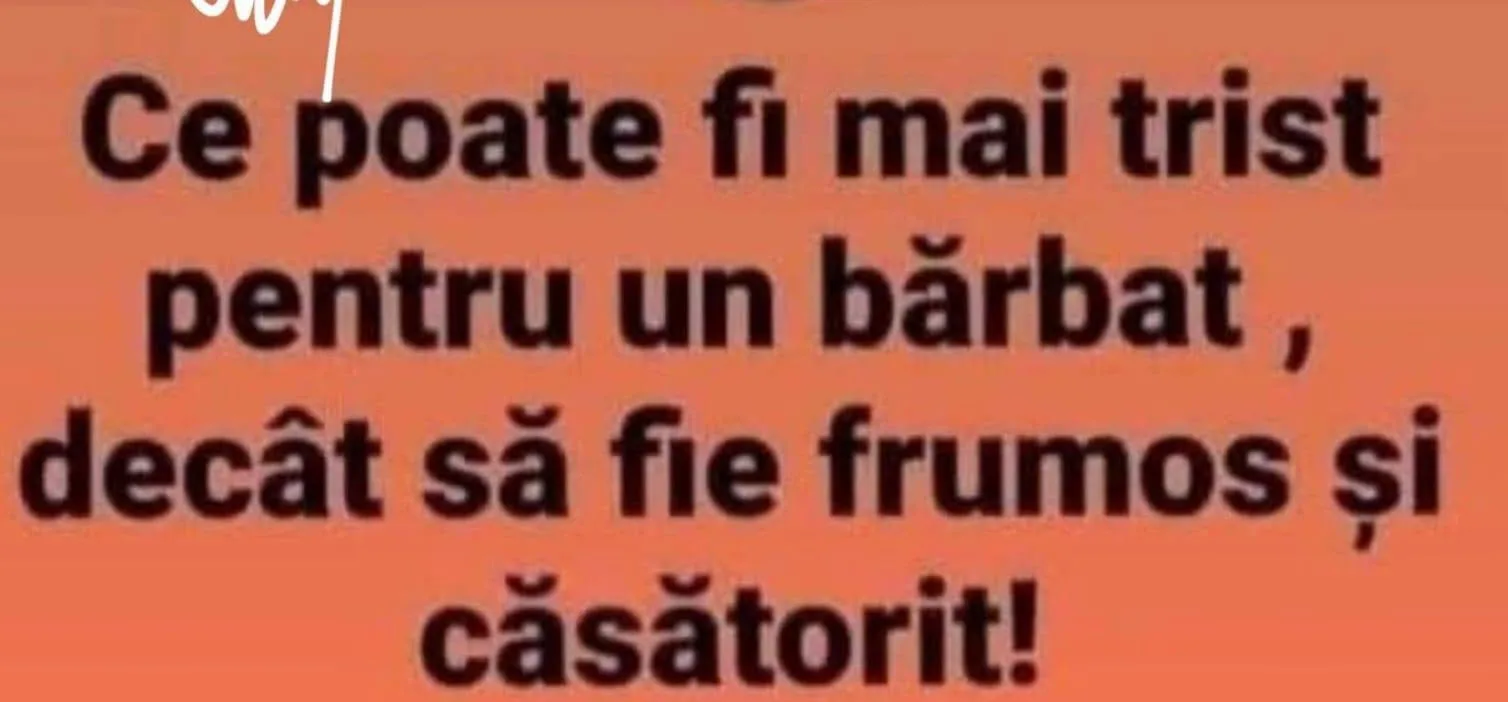 Ce poate fi mai trist pentru un bărbat?