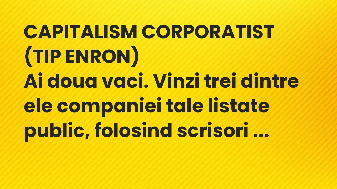 Banc: CAPITALISM CORPORATIST (TIP ENRON…