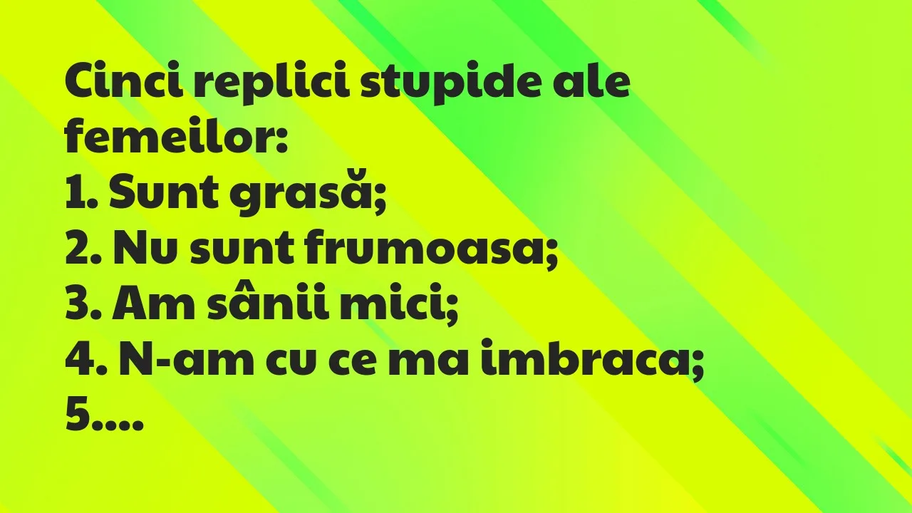 Banc: Cinci replici stupide ale femeilor…