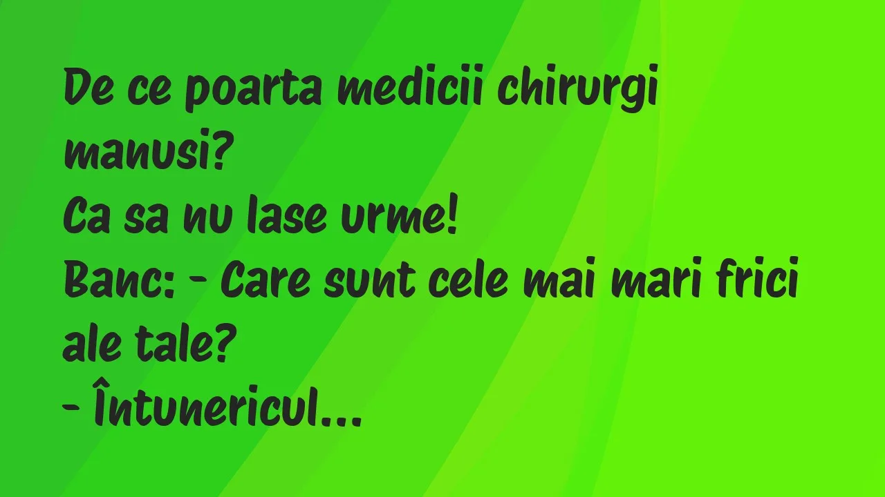 Banc: De ce poarta medicii chirurgi manusi?