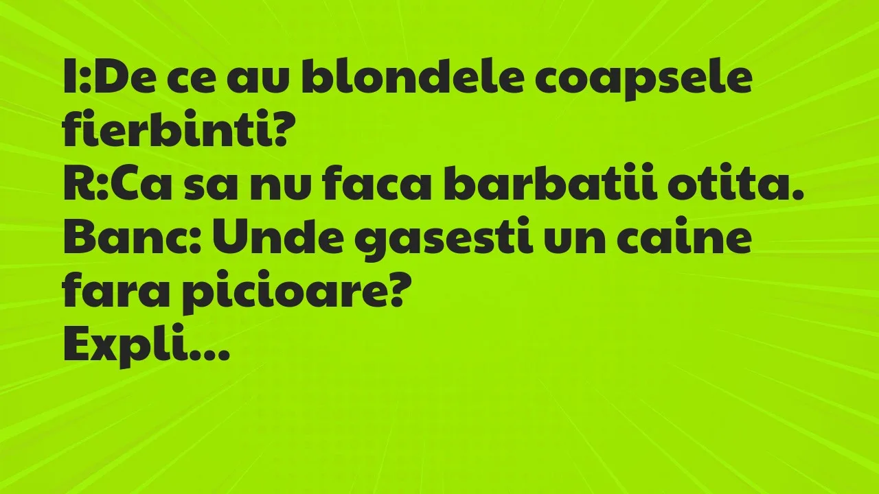 Banc: I:De ce au blondele coapsele fierbinti?