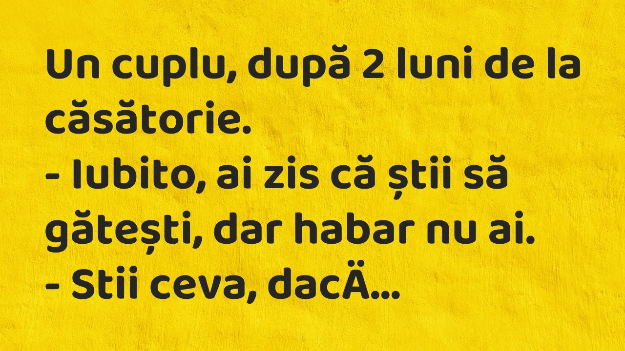 Banc: Un cuplu, după 2 luni de la căsătorie…
