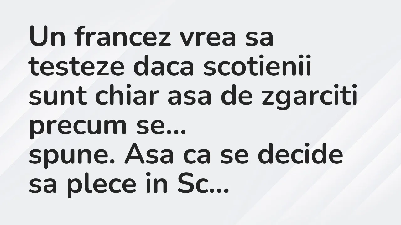Banc: Un francez vrea sa testeze daca scotienii sunt chiar asa de zgarciti…