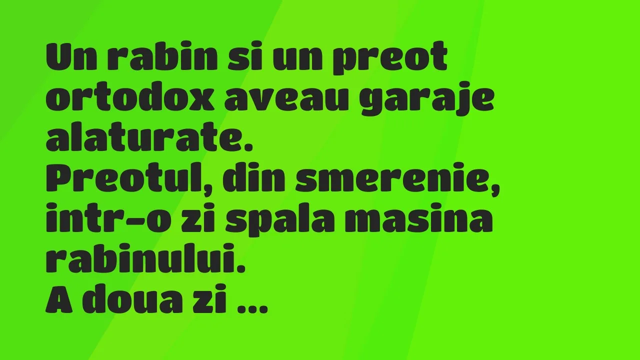 Banc: Un rabin si un preot ortodox aveau garaje alaturate…